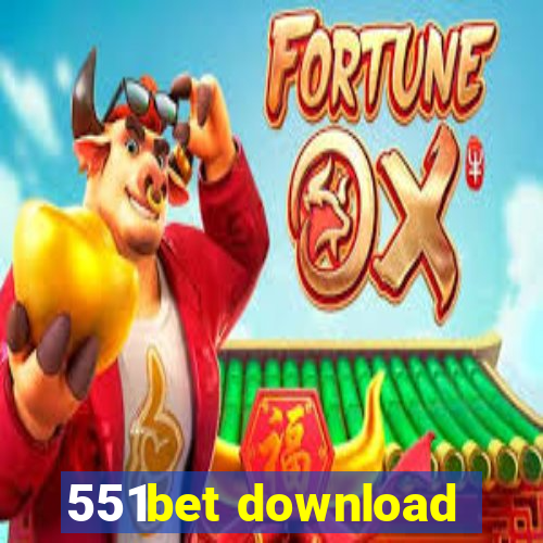 551bet download